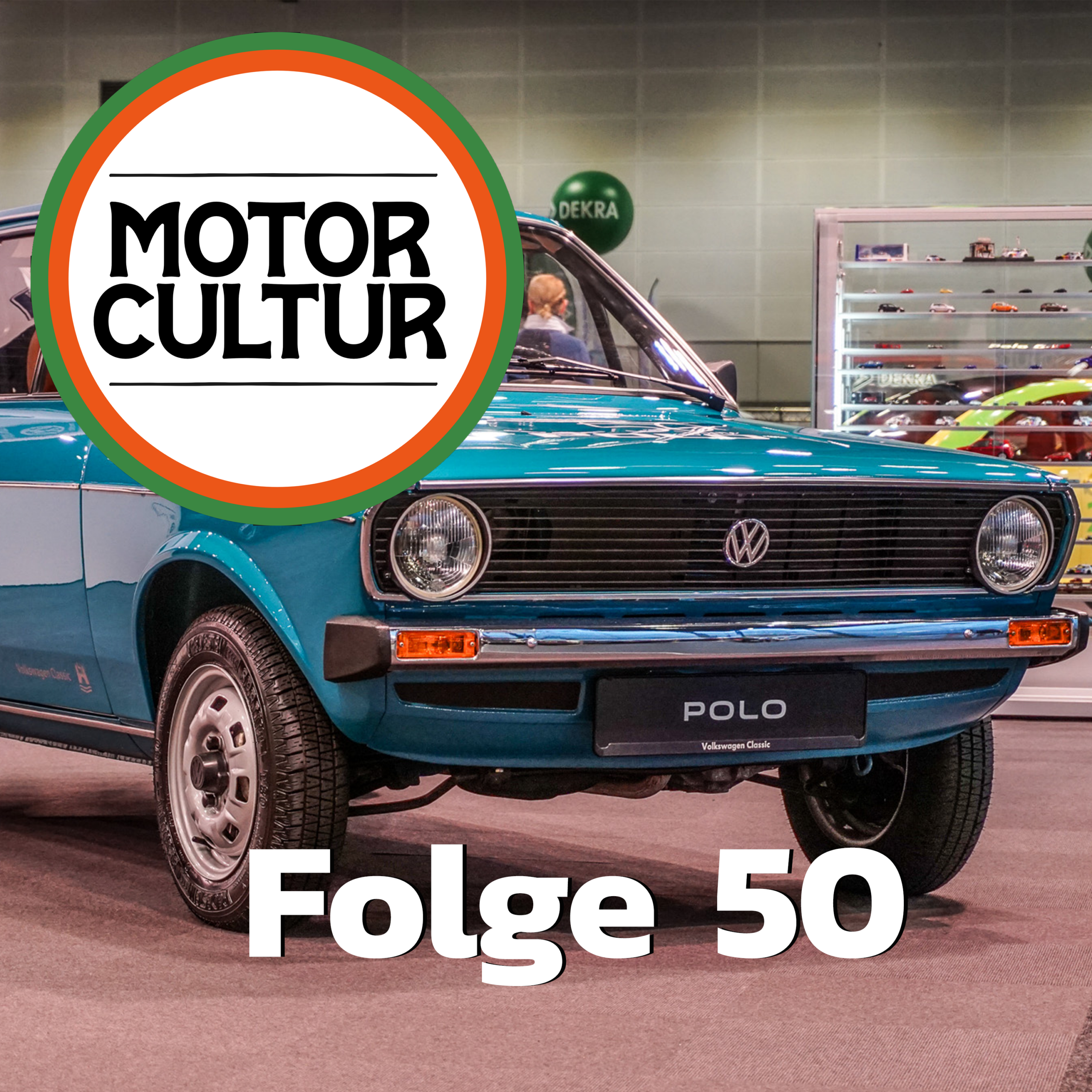 Motorcultur Folge 50: 50 Jahre VW Polo, 50 Folgen Motorcultur